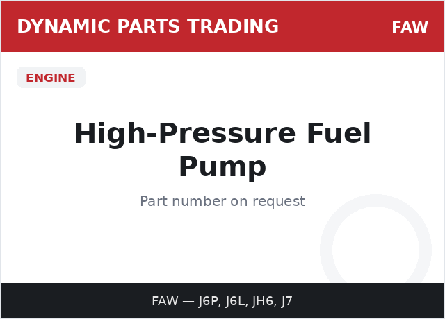 High-Pressure Fuel Pump — FAW