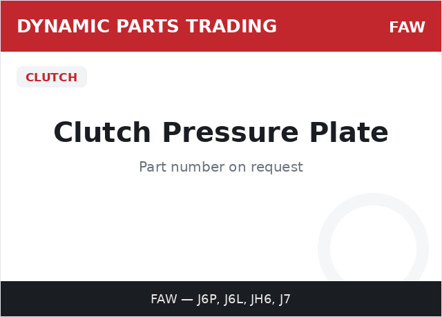 Clutch Pressure Plate — FAW