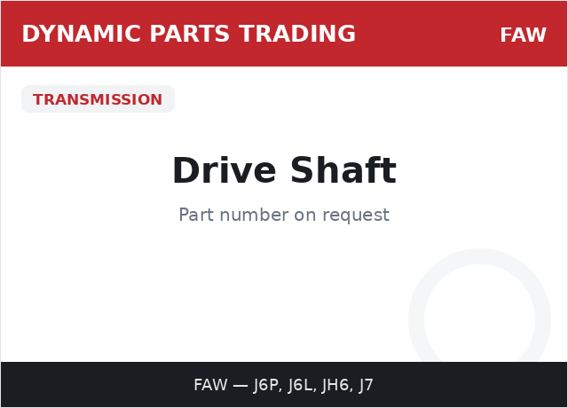 Drive Shaft — FAW