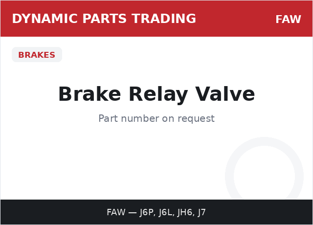 Brake Relay Valve — FAW
