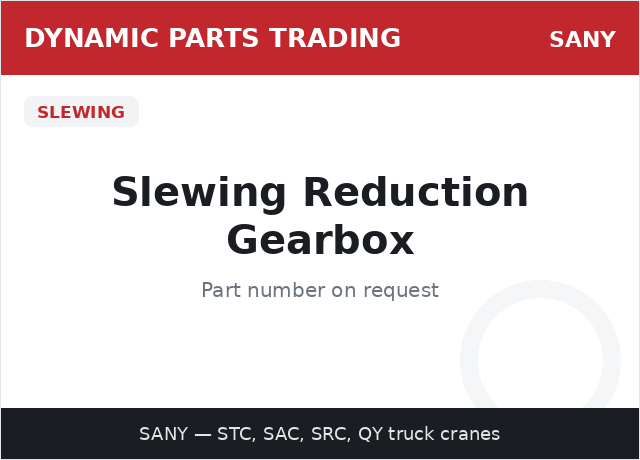 Slewing Reduction Gearbox — SANY