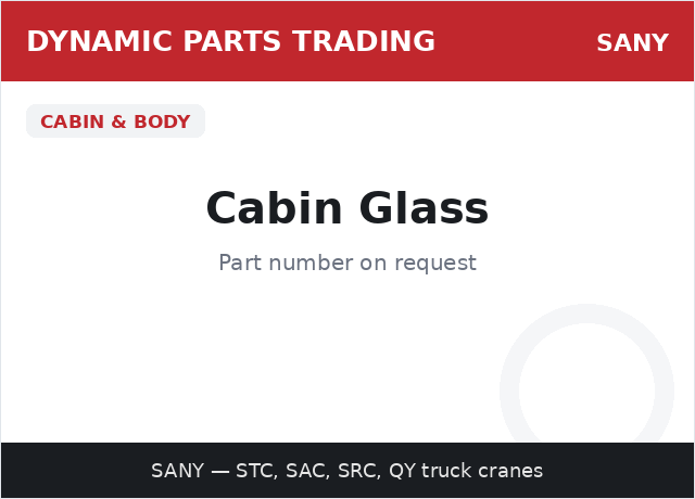 Cabin Glass — SANY