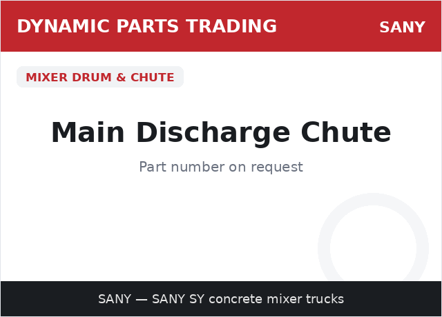 Main Discharge Chute — SANY