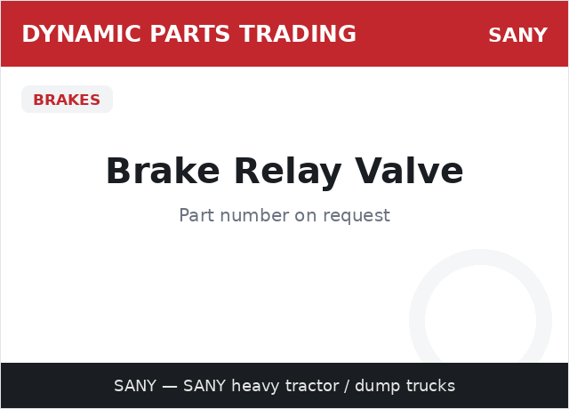 Brake Relay Valve — SANY