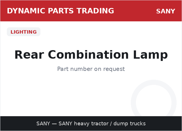 Rear Combination Lamp — SANY