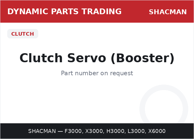 Clutch Servo (Booster) — SHACMAN