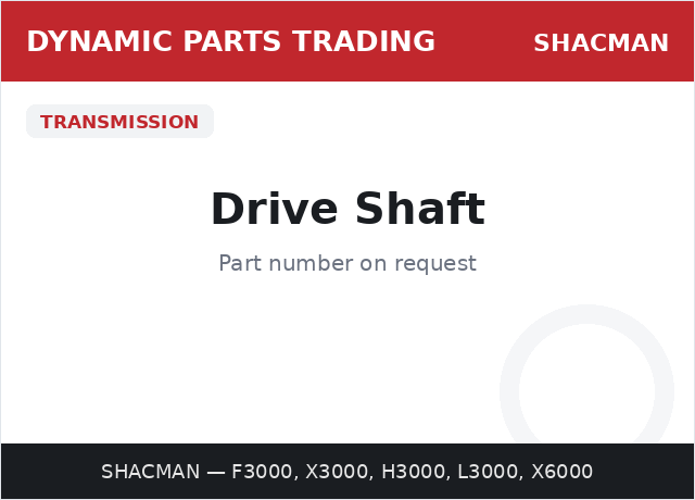 Drive Shaft — SHACMAN