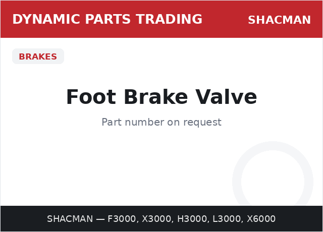 Foot Brake Valve — SHACMAN
