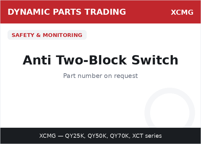 Anti Two-Block Switch — XCMG